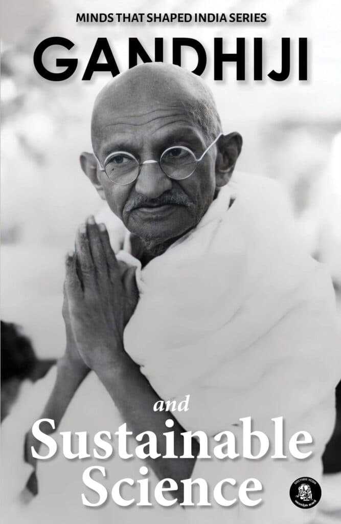 Gandhiji Sustainable Science